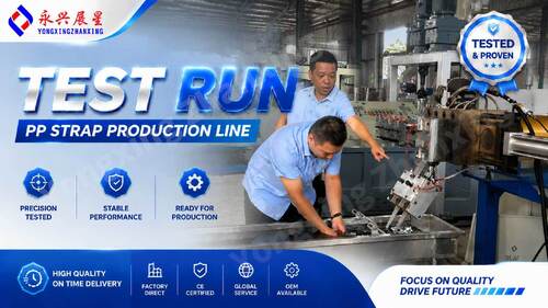 ข่าวล่าสุดของบริษัทเกี่ยวกับ 2-Strap PP Strap Production Line Successfully Tested for Hebei Customer | Yongxing Zhanxing